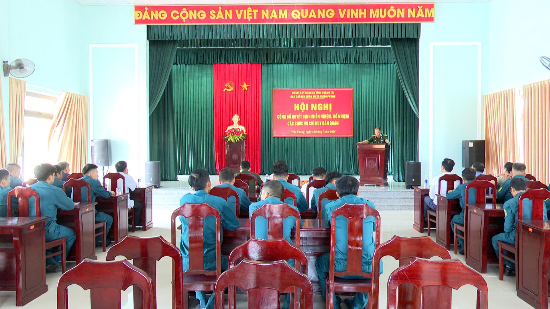 BAN CHỈ HUY QUÂN SỰ XÃ TRIỆU PHONG CÔNG BỐ QUYẾT ĐỊNH MIỄN NHIỆM, BỔ NHIỆM CÁC CHỨC VỤ CHỈ HUY DÂN...